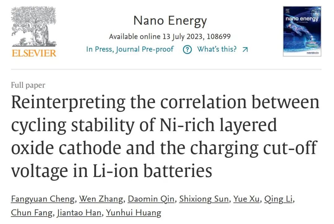 黃云輝/韓建濤/方淳Nano Energy：重新解讀鋰離子電池中富鎳層狀氧化物正極的循環穩定性與充電截止電壓之間的相關性