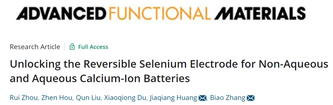 張標/黃加強AFM: 非水系和水系鈣離子電池兼容的高性能可逆硒電極