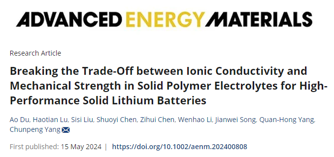 天津大學楊春鵬AEM：固態電池突破！同時提高SPEs離子電導率和機械強度！