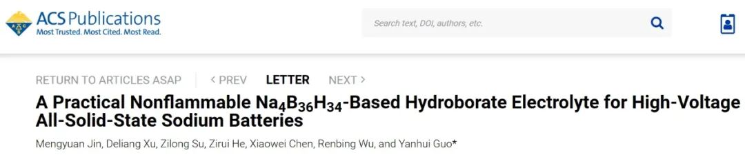 ?復旦ACS Energy Letters：不可燃Na4B36H34基硼氫化物電解質用于高壓全固態鈉電池